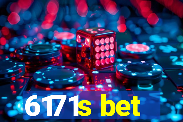6171s bet